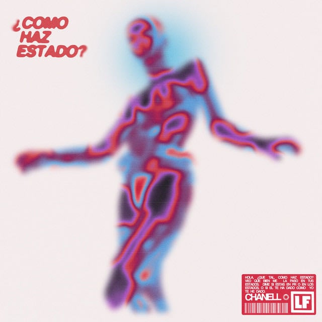 ¿Como Haz Estado? - Song · Chanell