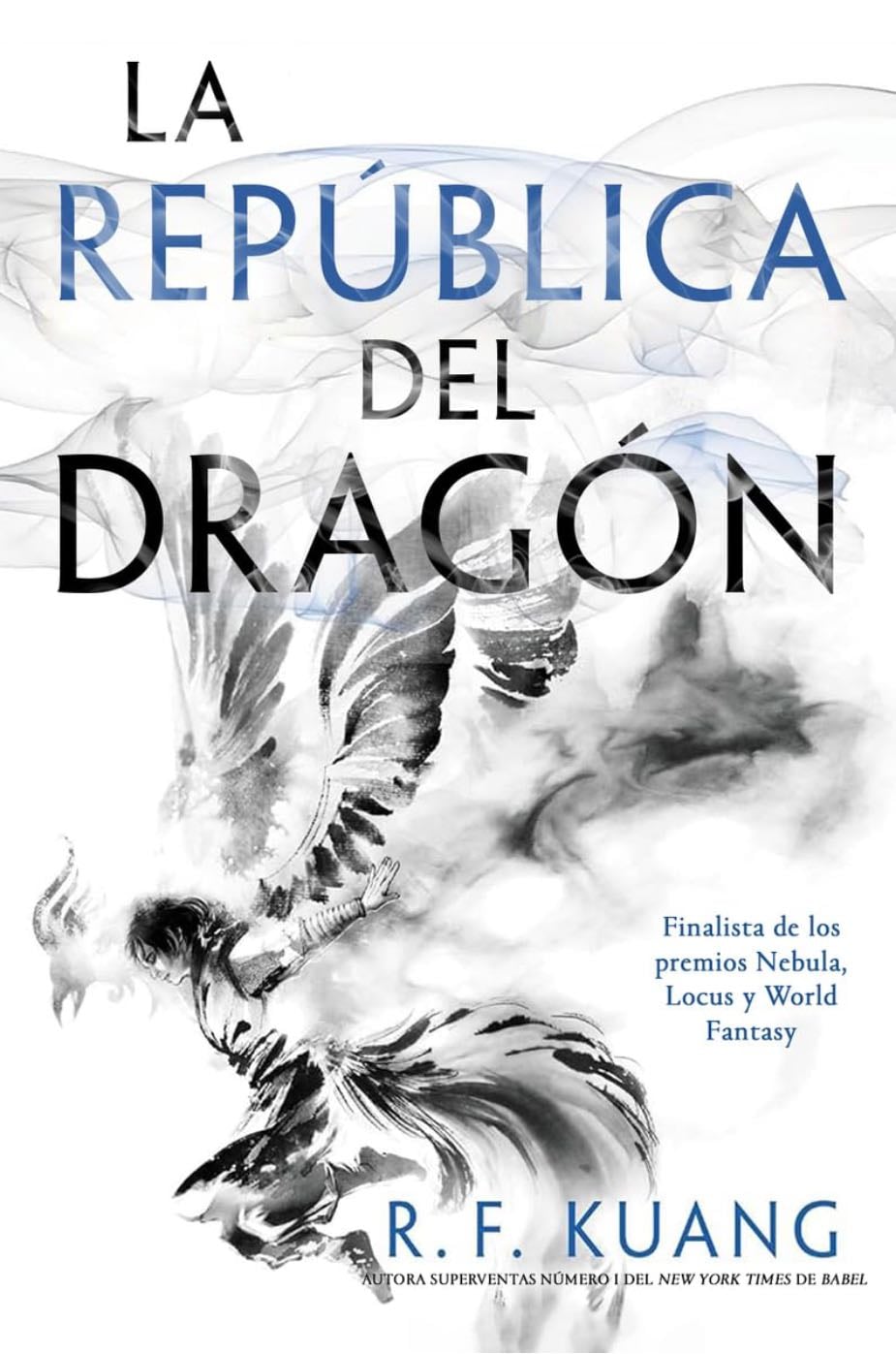 República del dragón 2 - Rebecca F. Kuang