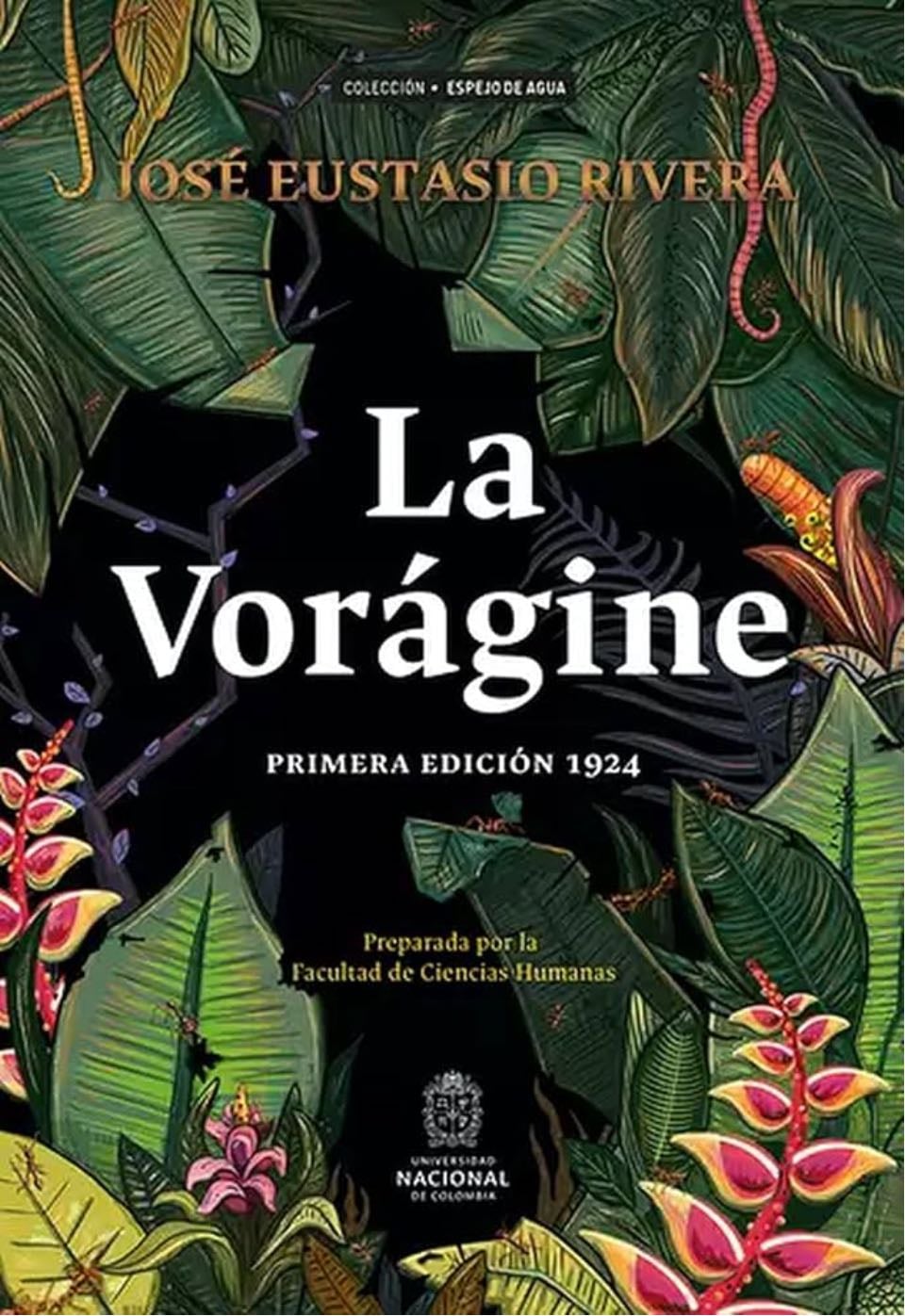 La vorágine - Jose Eustasio Rivera
