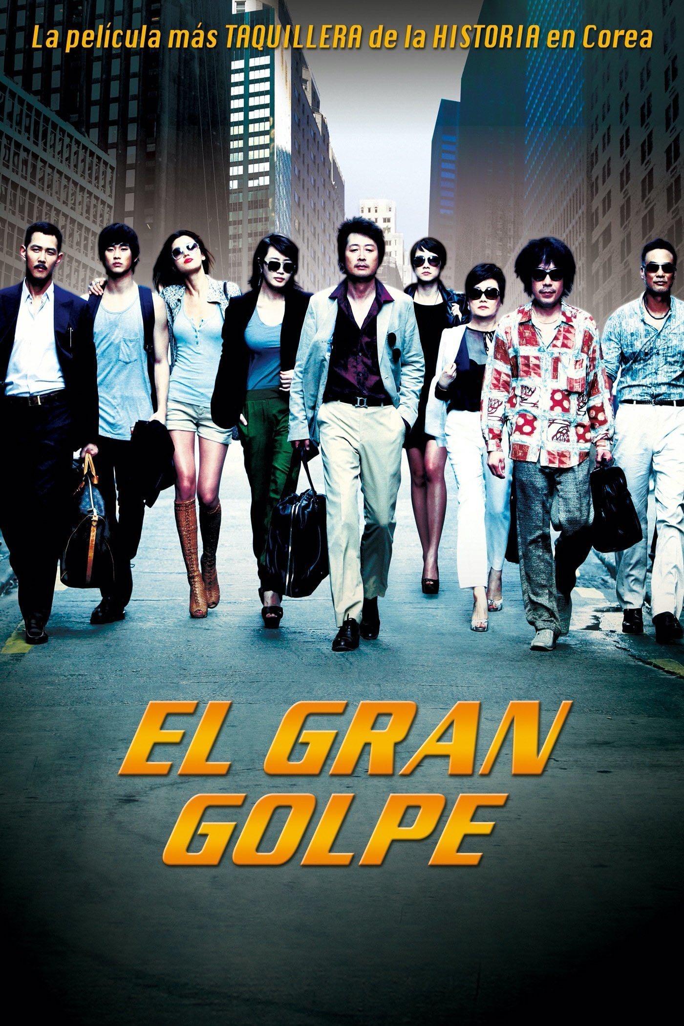 El gran golpe - 2012