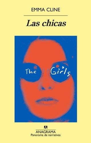 Las chicas (Spanish Edition) - Emma Cline 路 2016
