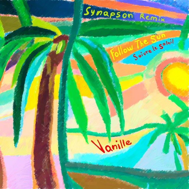 Suivre le soleil - Song · Vanille