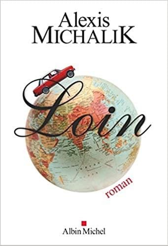 Loin - Alexis Michalik · 2019