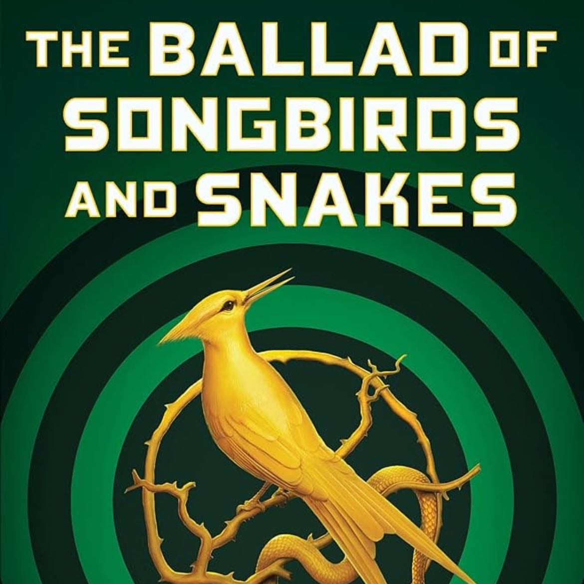 The Ballad of Songbirds and Snakes (A Hunger Games Novel) (The Hunger Games) - Suzanne Collins · 2020