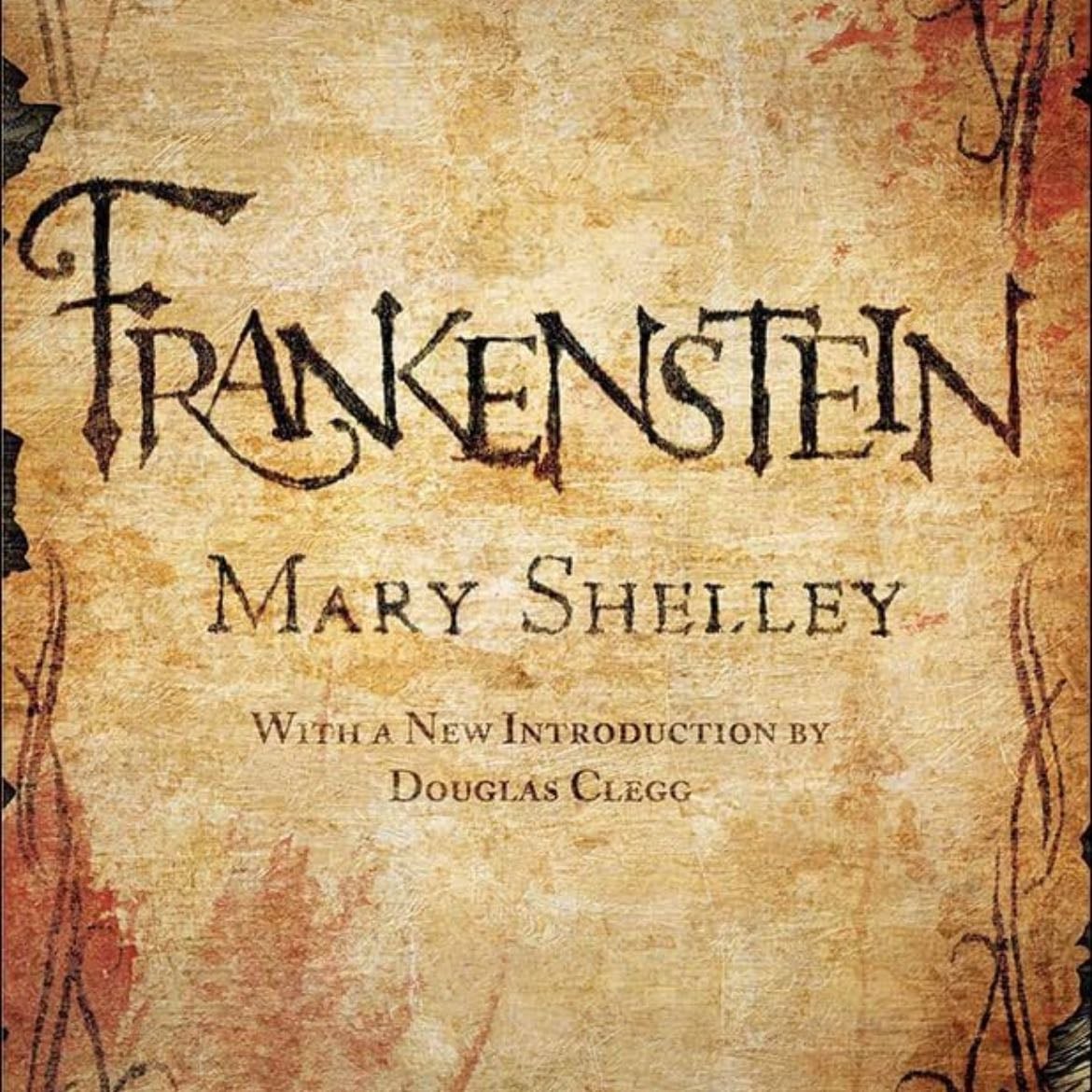 Frankenstein - Mary Shelley
