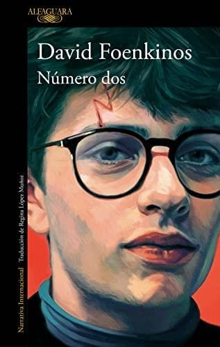 Número dos - David Foenkinos · 2022
