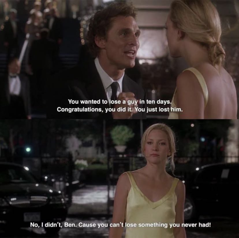 How to lose a guy in 10 days