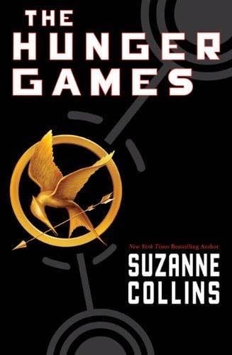 The Hunger Games (Hunger Games Trilogy, Book 1) - Suzanne Collins · 2009