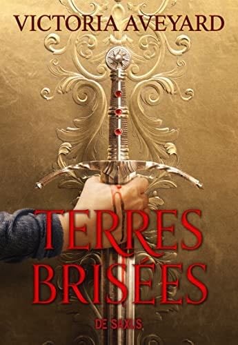 Terres brisées (broché) - Tome 01 (01) - Victoria Aveyard · 2023