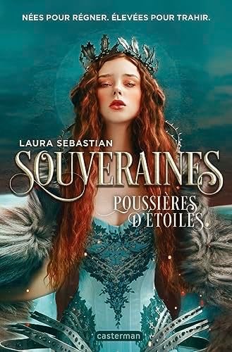 Souveraines: Poussières d'étoiles (2) - Laura Sebastian · 2023