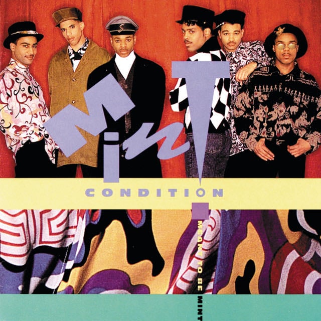 Meant To Be Mint - Album · Mint Condition