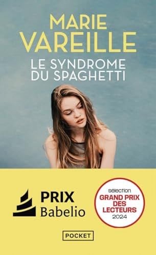 Le Syndrome du spaghetti - Marie Vareille · 2024