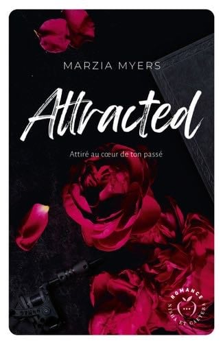 Attracted - Marzia Myers · 2024
