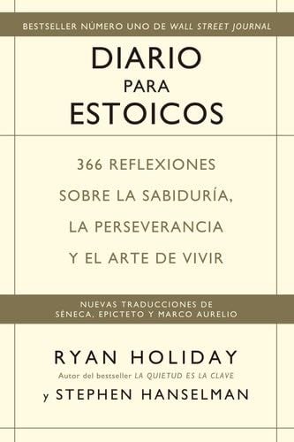 Diario para estoicos - Ryan Holiday, Stephen Hanselman · 2020