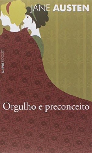 Orgulho e preconceito - Jane Austen · 2009