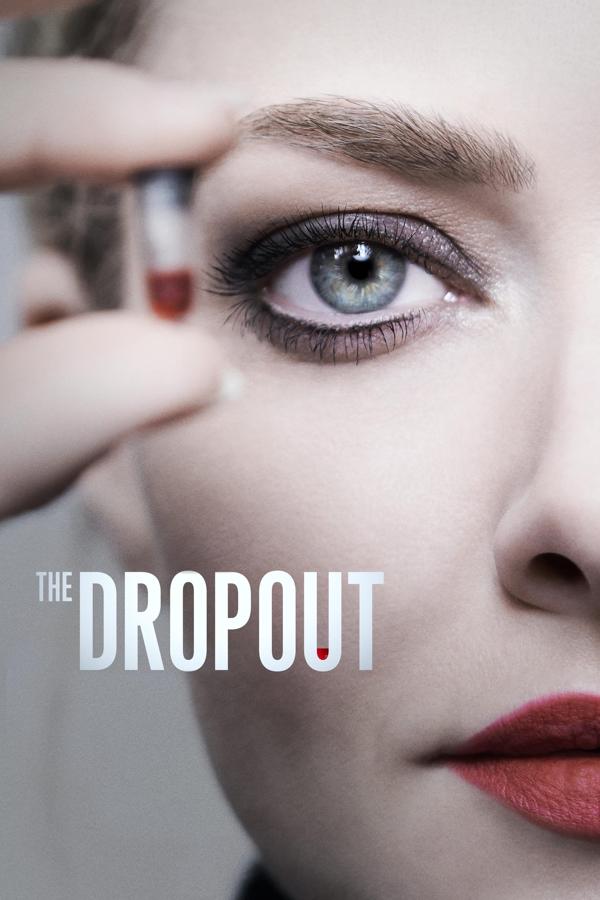 The Dropout - Elizabeth Meriwether · 2022
