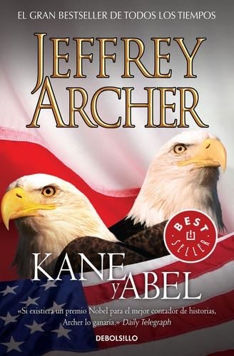 Kane y Abel - JEFFREY ARCHER · 2013