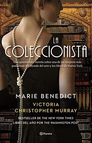 La coleccionista - Marie Benedict, Victoria Christopher Murray · 2023