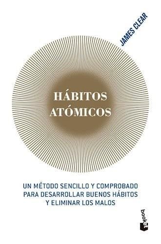 Hábitos Atómicos - JAMES CLEAR · 2023