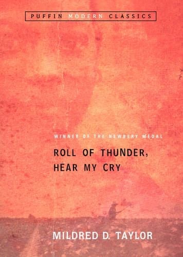 Roll of Thunder, Hear My Cry - Mildred D. Taylor · 2004