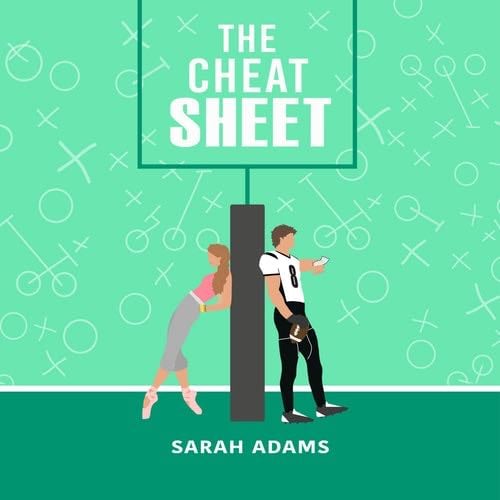 The Cheat Sheet - Sarah Adams · 2021