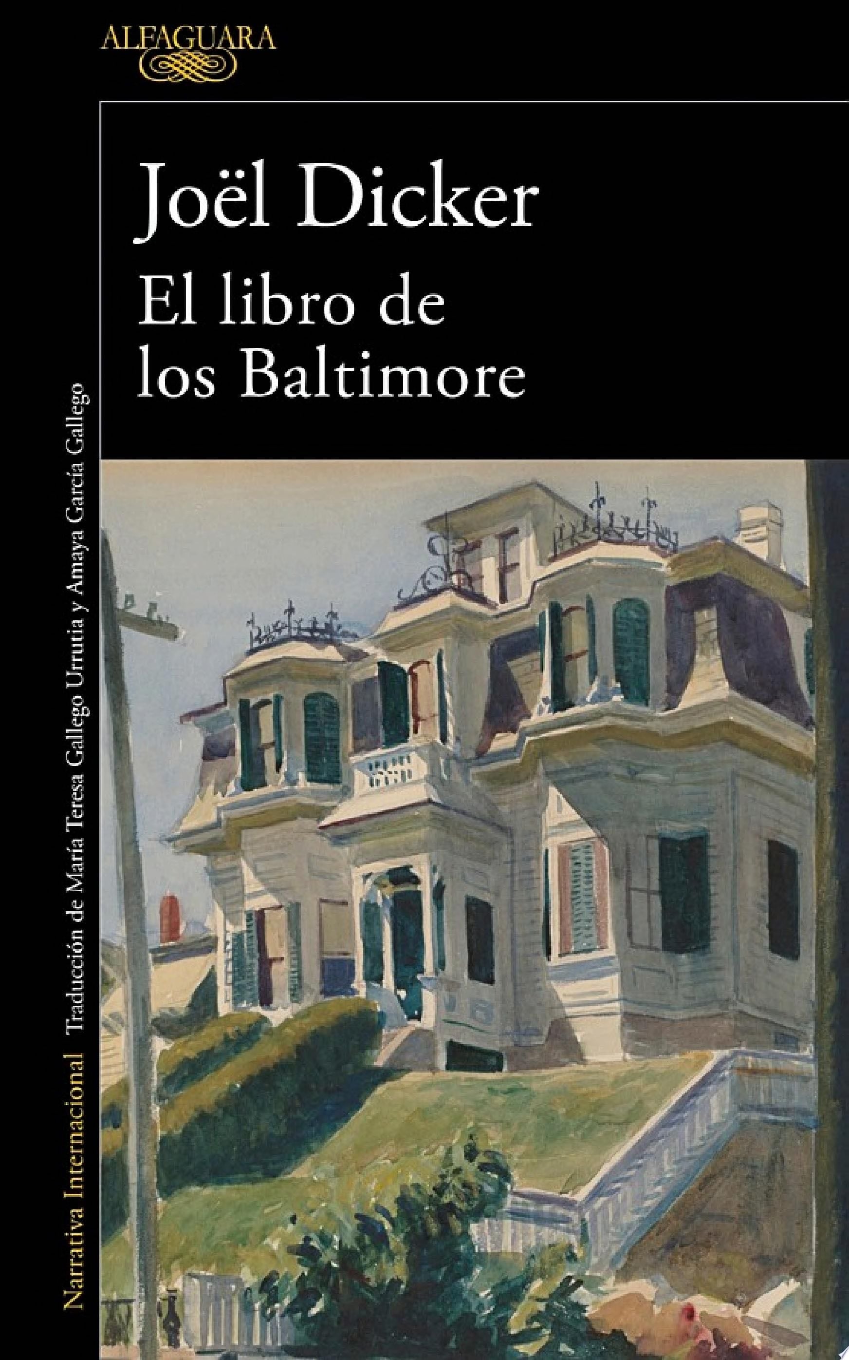 El Libro de los Baltimore - Joël Dicker · 2016