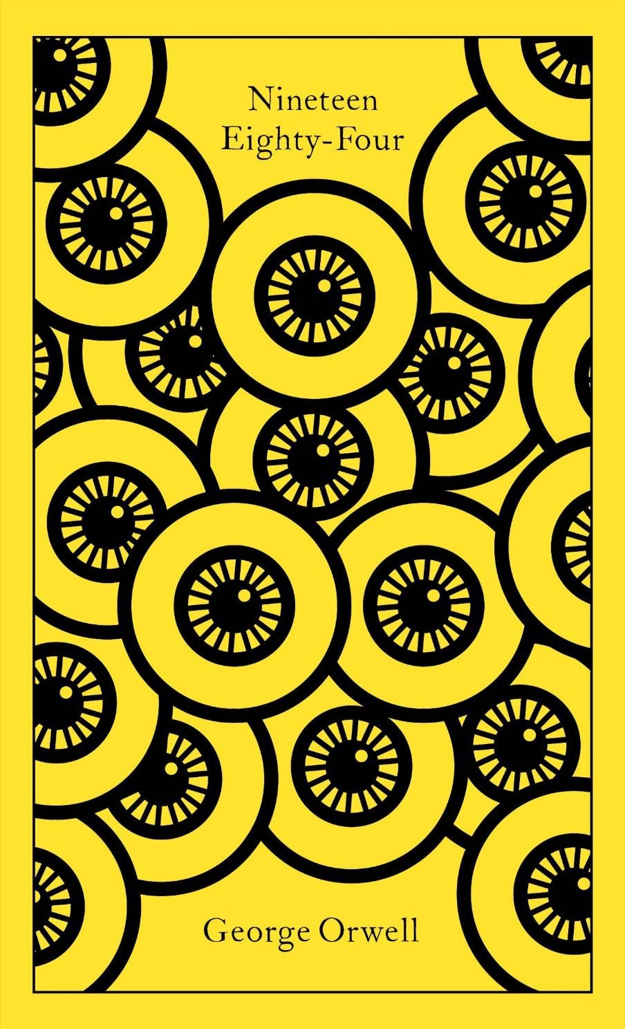 Nineteen Eighty-Four (Penguin Clothbound Classics) - George Orwell · 2021