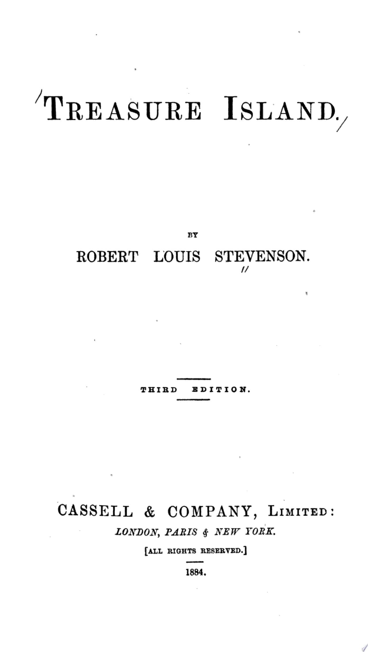 Treasure Island - Robert Louis Stevenson · 1884