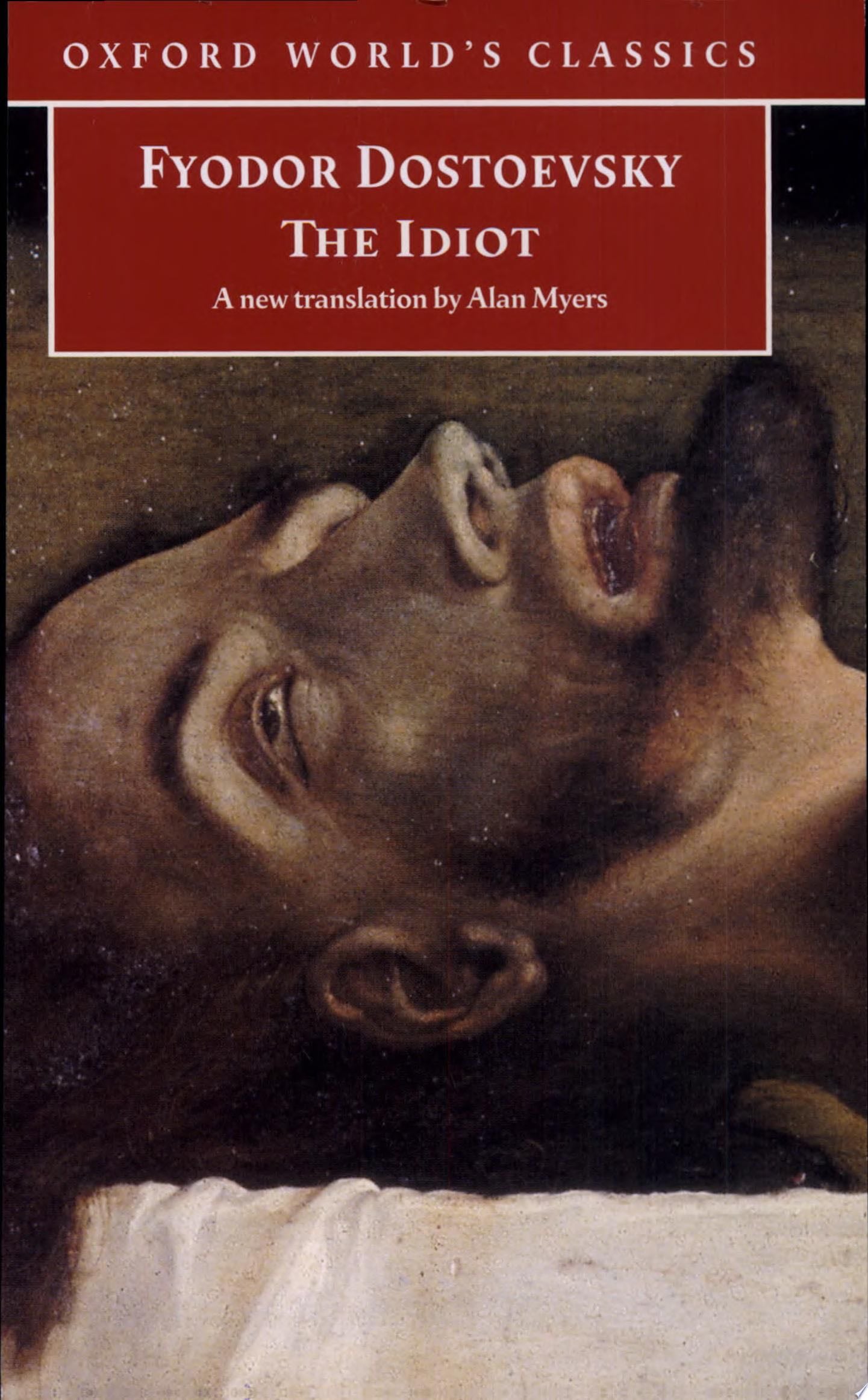 The Idiot - Fyodor Dostoyevsky · 1998