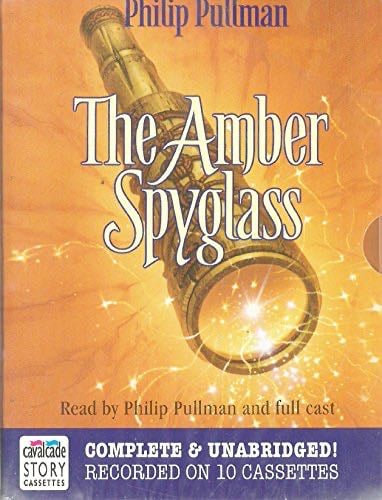 The amber spyglass - Philip PULLMAN · 2001