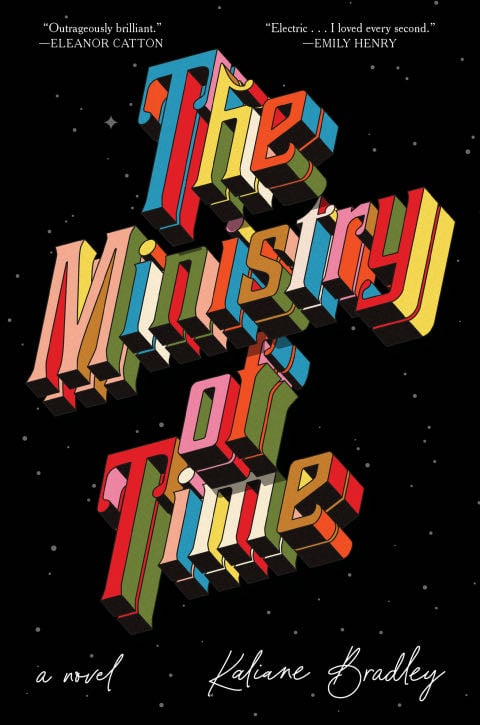The Ministry of Time - Kaliane Bradley · 2024