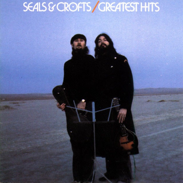 Seals & Crofts' Greatest Hits - Album · Seals and Crofts
