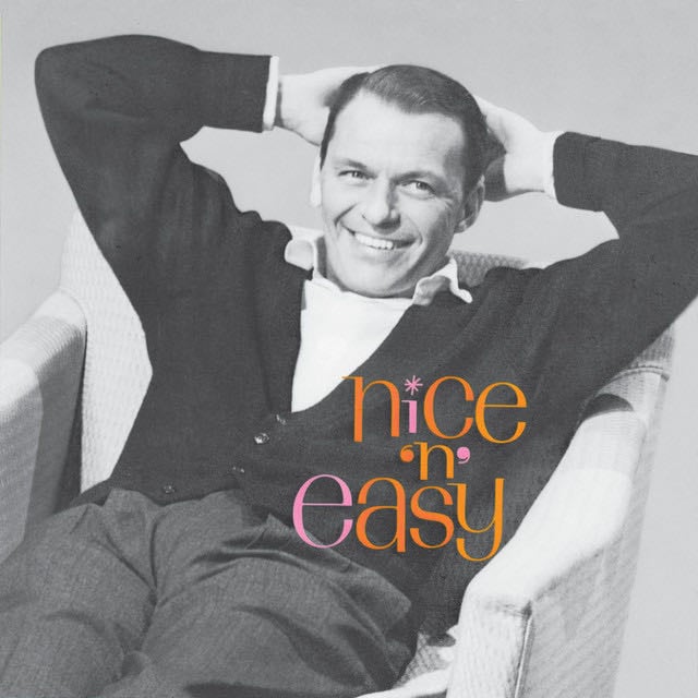 Nice 'n' Easy - Album · Frank Sinatra