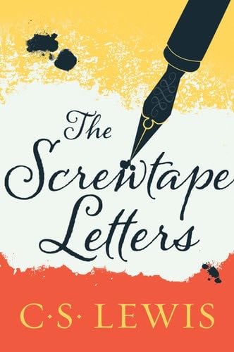 The Screwtape Letters - C. S. Lewis · 2009