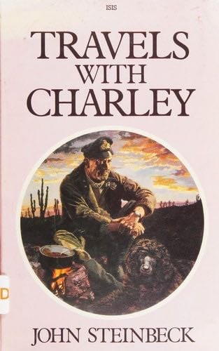 Travels with Charley - John Steinbeck · 1986