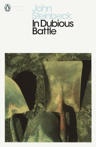 In Dubious Battle - John Steinbeck · 2011