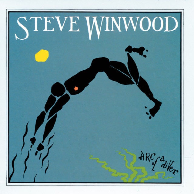 Arc Of A Diver - Album · Steve Winwood