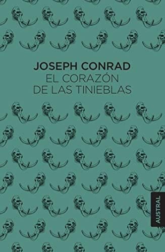 El corazón de las tinieblas - Joseph Conrad · 2020