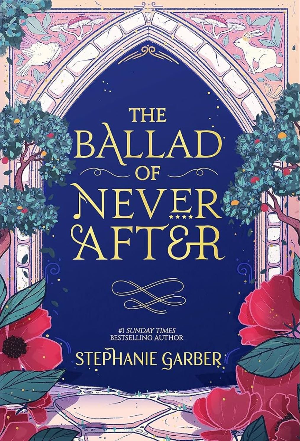 The Ballad of Never After - Stephanie Garber · 2022