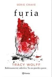 Furia Serie Crave 2 - Tracy Wolff · 2021