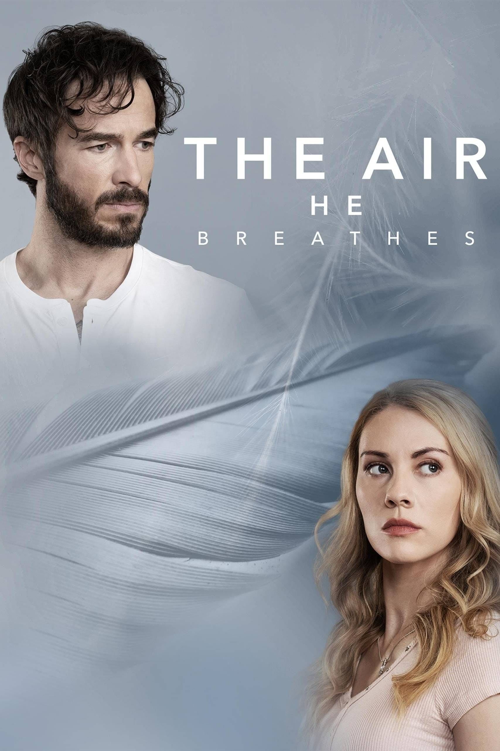 The Air He Breathes - Rachel Annette Helson · 2024