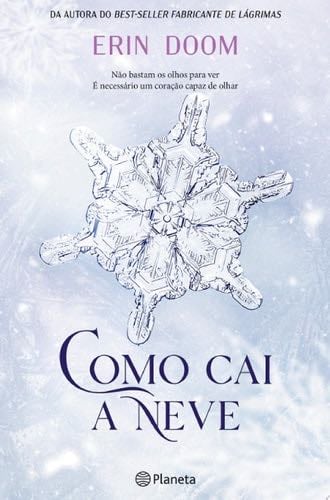 Como cai a neve - Erin Doom · 2024