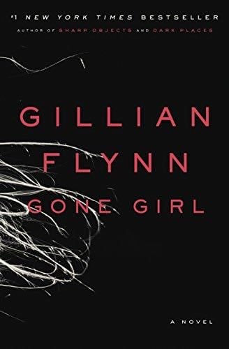 Gone Girl - Gillian Flynn · 2012