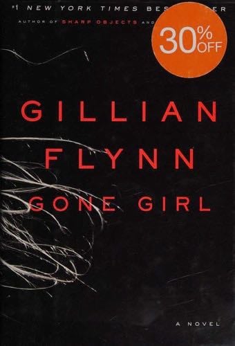 Gone Girl - Gillian Flynn · 2012