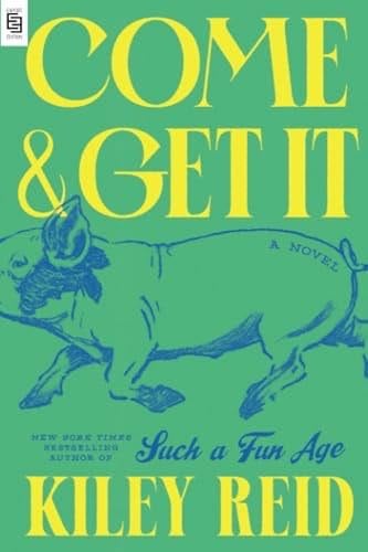 Come and Get It - Reid Kiley · 2024