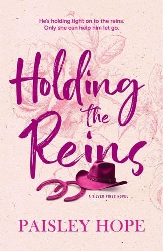 Holding the Reins - Paisley Hope · 2024
