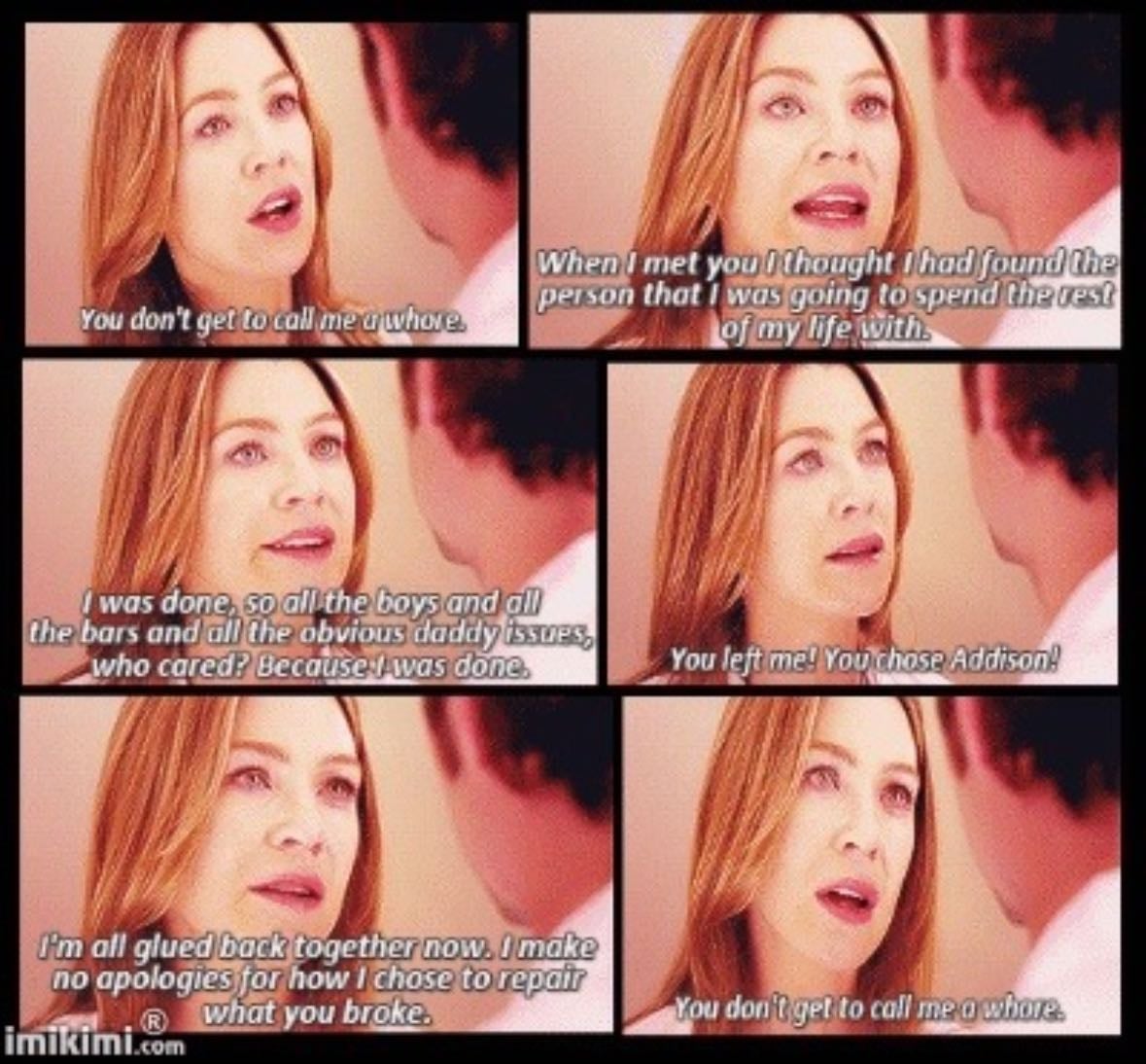 ‘you don’t get to call me a whore’ speech - by meredith grey in grey’s anatomy