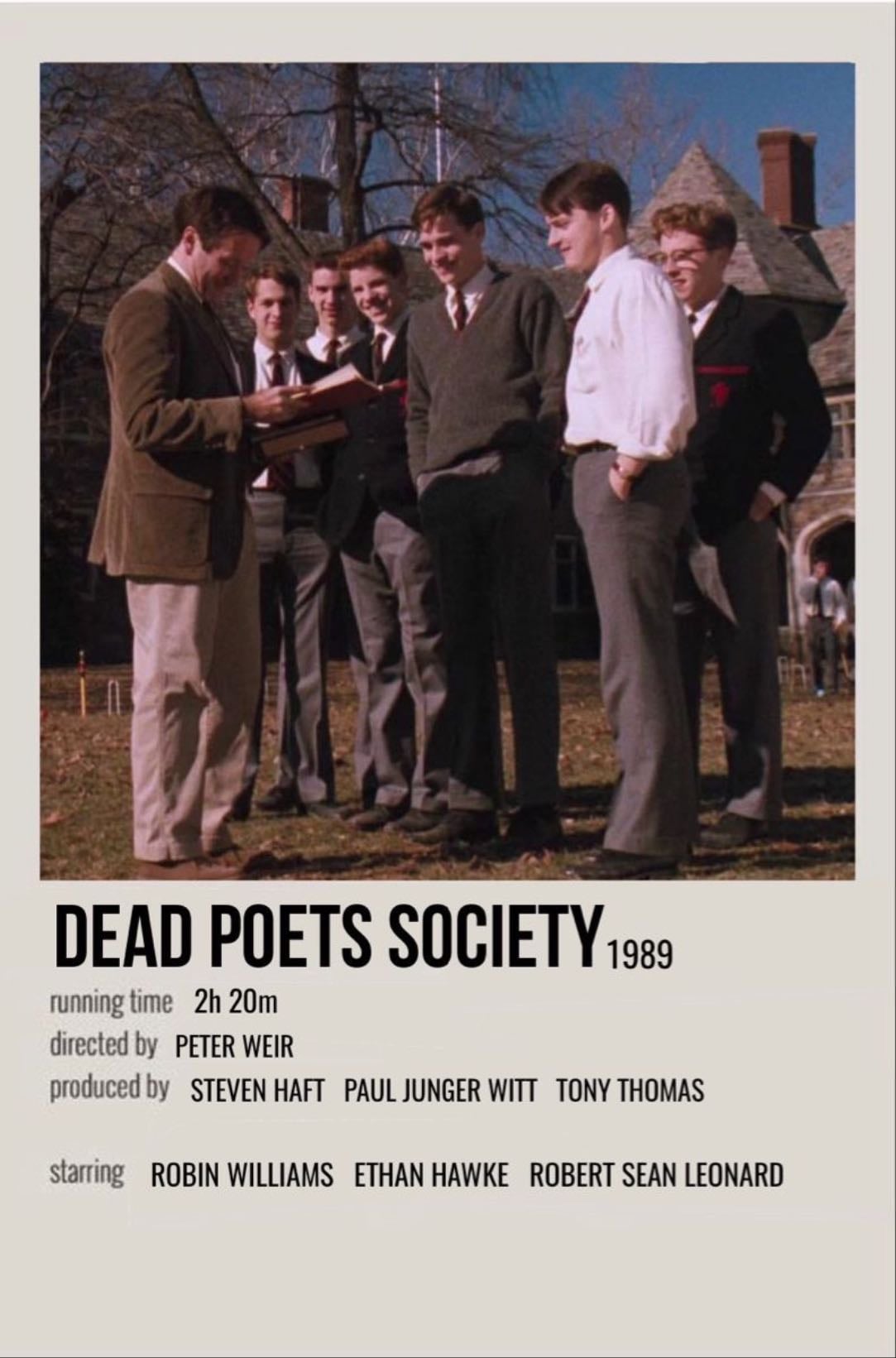Dead Poets Society - Peter Weir · 1989