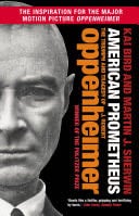 American Prometheus - Kai Bird, Martin J. Sherwin · 2021