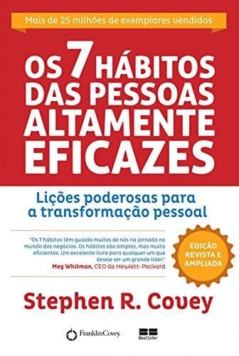 Os 7 hábitos das pessoas altamente eficazes (Portuguese Edition) - Stephen R. Covey · 2015